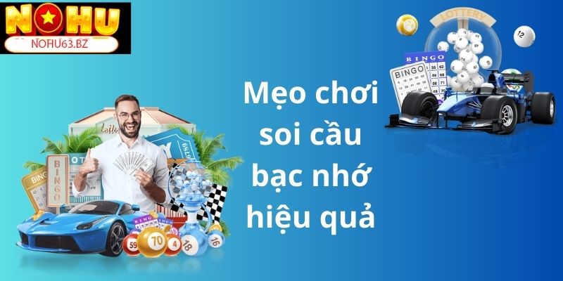 Các mẹo chơi giúp bạn chiến thắng 