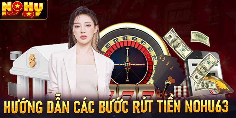 hướng dẫn các bước rút tiền